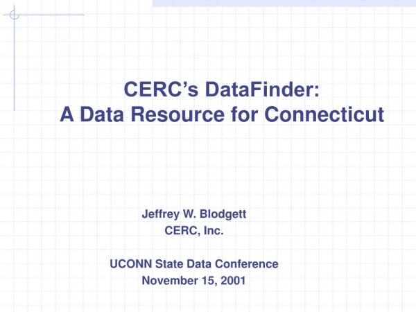 CERC’s DataFinder:  A Data Resource for Connecticut