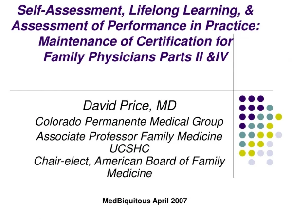 David Price, MD Colorado Permanente Medical Group
