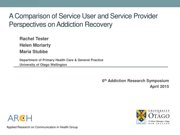A Comparison of Service User and Service Provider Perspectives on Addiction Recovery