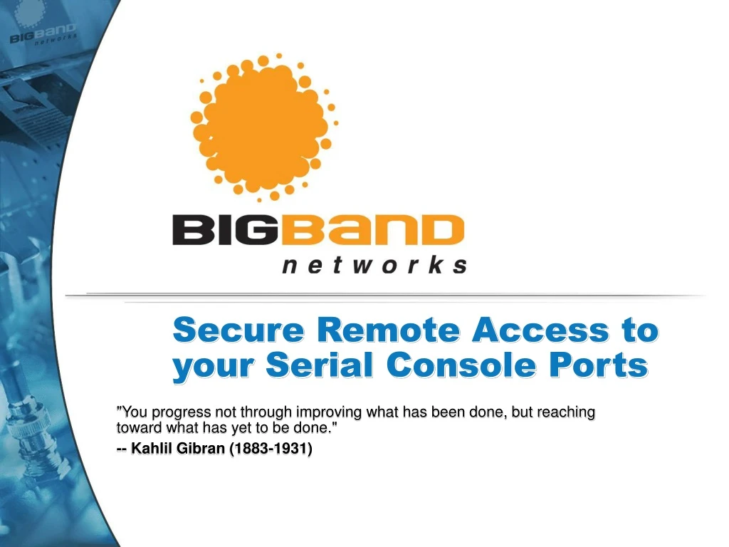 secure remote access to your serial console ports