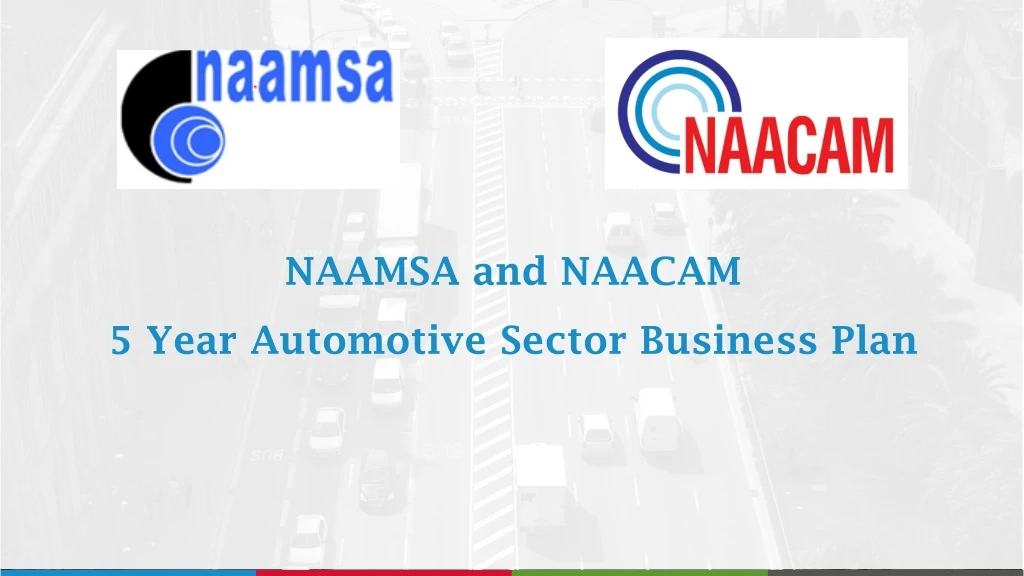 naamsa and naacam 5 year automotive sector business plan