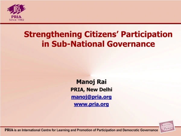 Strengthening Citizens’ Participation in Sub-National Governance