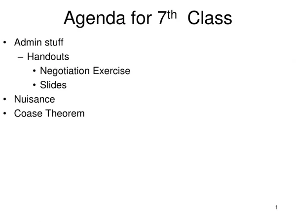 Agenda for 7 th   Class