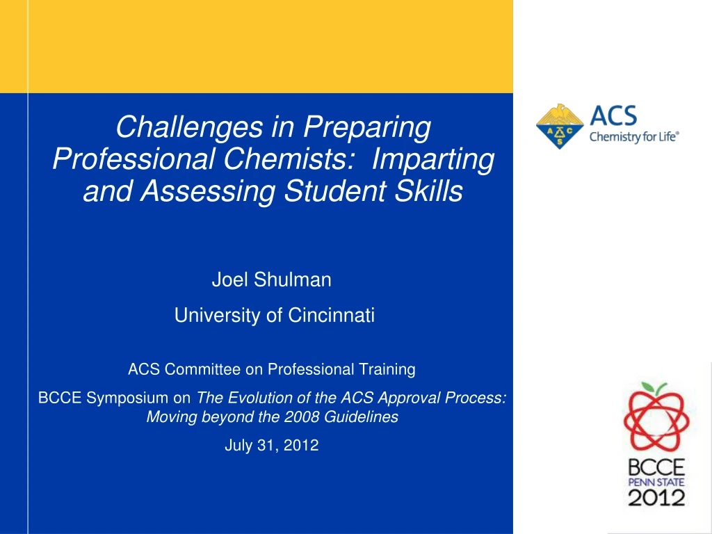 challenges in preparing professional chemists imparting and assessing student skills