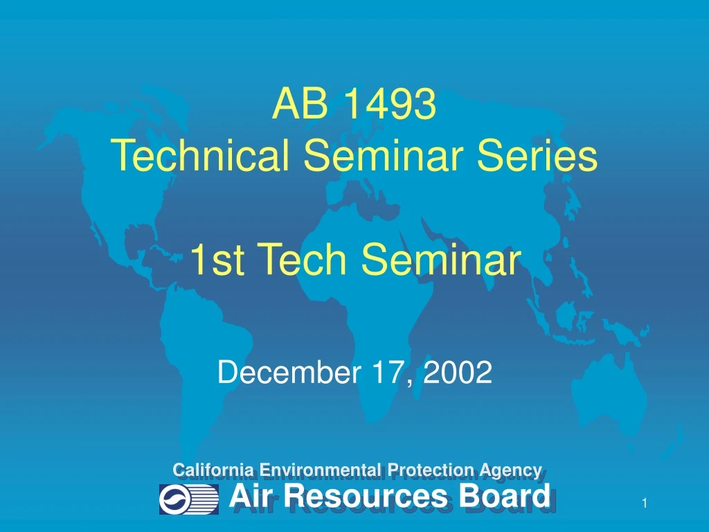 ab 1493 technical seminar series 1st tech seminar