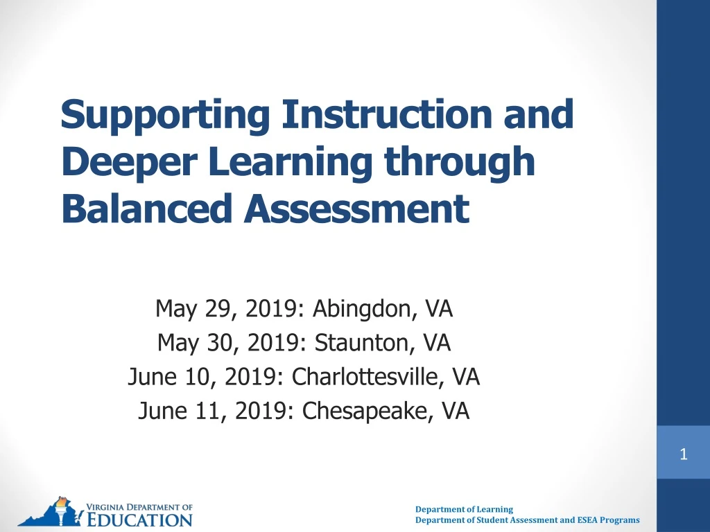 supporting instruction and deeper learning through balanced assessment