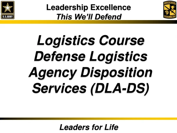 Logistics Course Defense Logistics Agency Disposition Services ( DLA-DS)