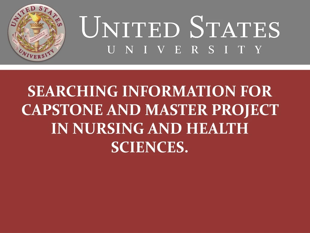 searching information for capstone and master project in nursing and health sciences