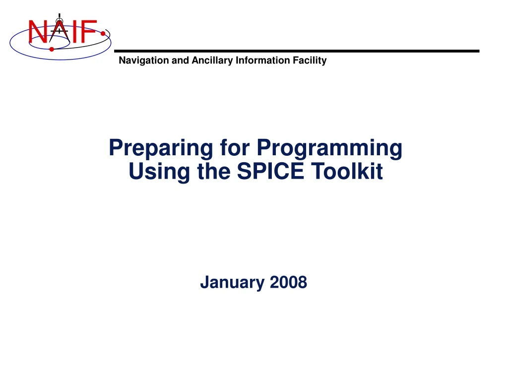 preparing for programming using the spice toolkit