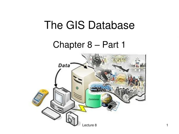 The GIS Database