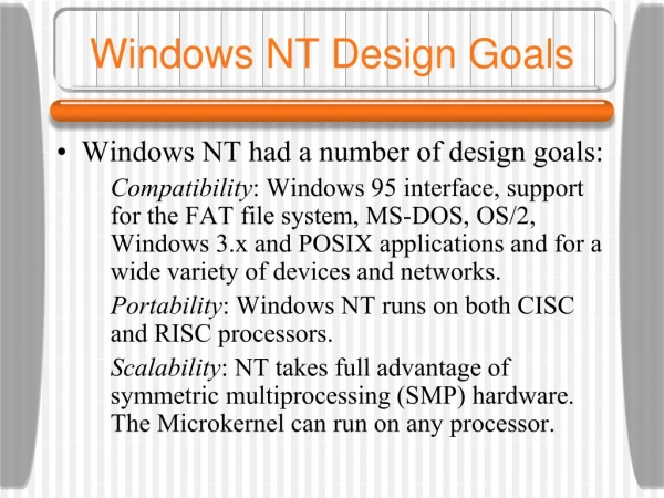 Windows NT Design Goals