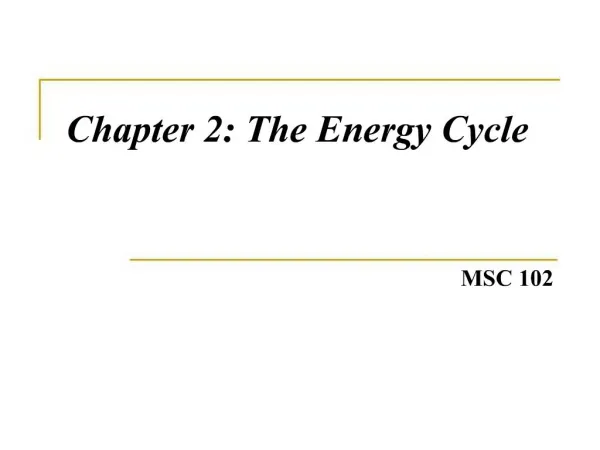Chapter 2: The Energy Cycle