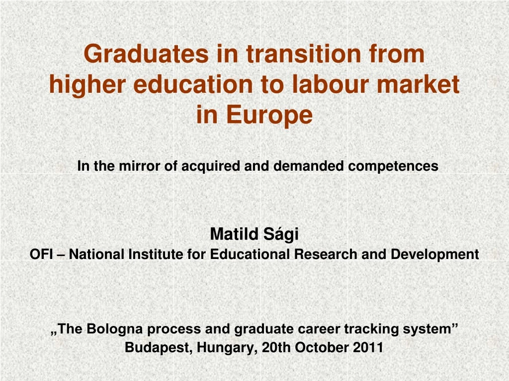 graduates in transition from higher education to labour market in europe