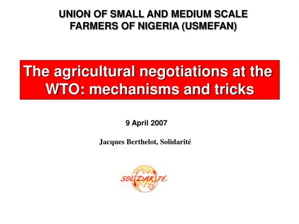 UNION OF SMALL AND MEDIUM SCALE FARMERS OF NIGERIA (USMEFAN)