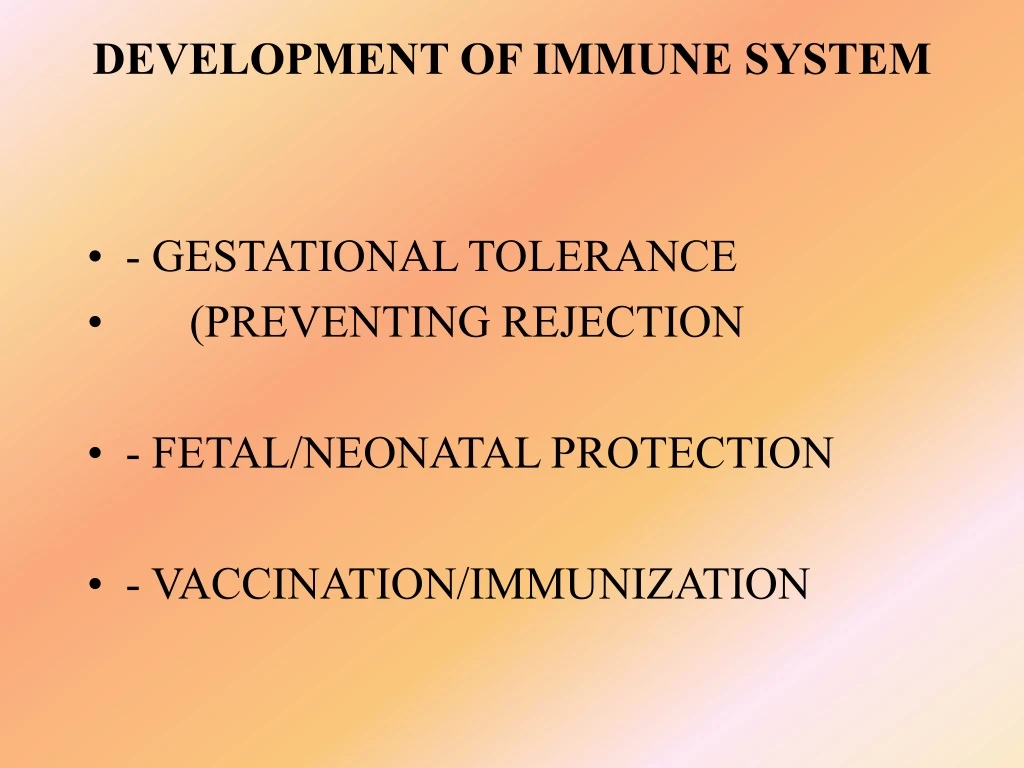 development of immune system