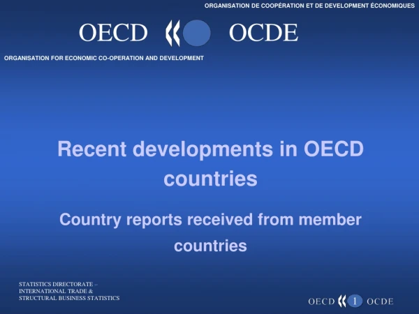 Recent developments in OECD countries