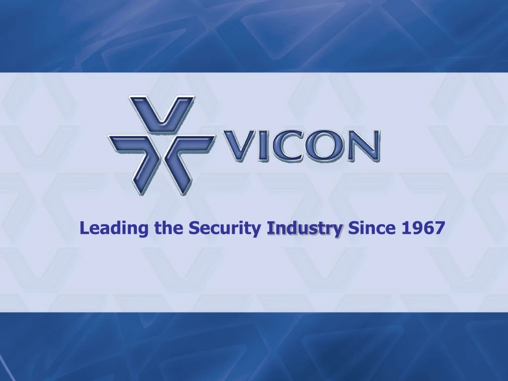 leading the security industry since 1967