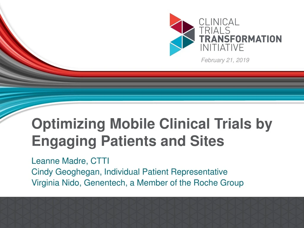 optimizing mobile clinical trials by engaging patients and sites