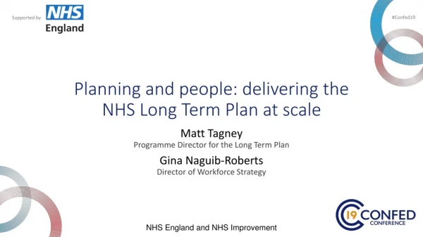 Planning and people: delivering the NHS Long Term Plan at scale