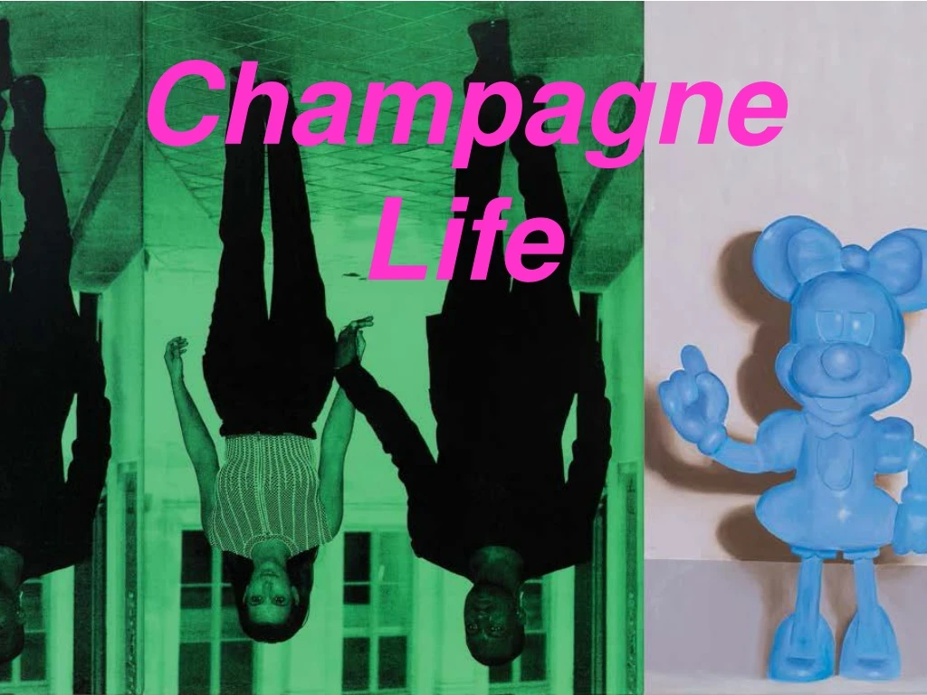 champagne life