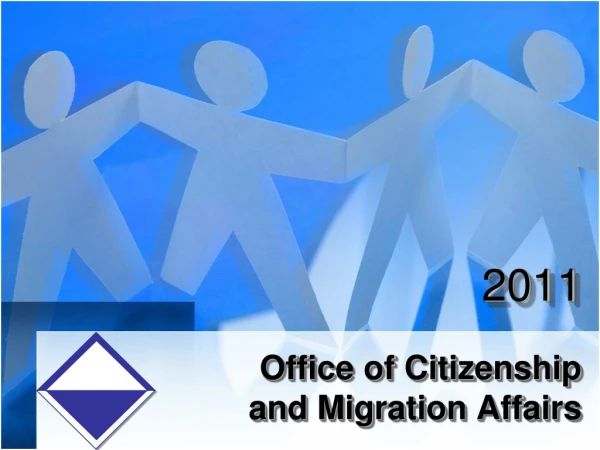 Office of Citizenship and Migration Affairs