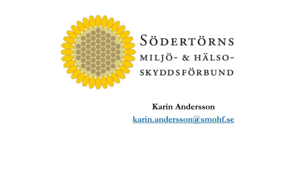 Karin Andersson karin.andersson@smohf.se