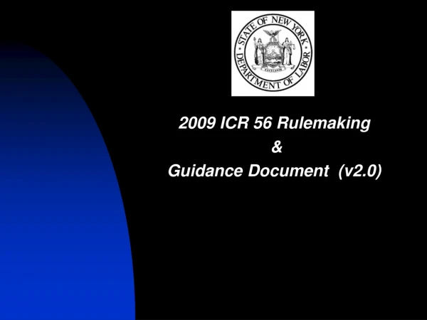 2009 ICR 56 Rulemaking  &amp; Guidance Document  (v2.0)