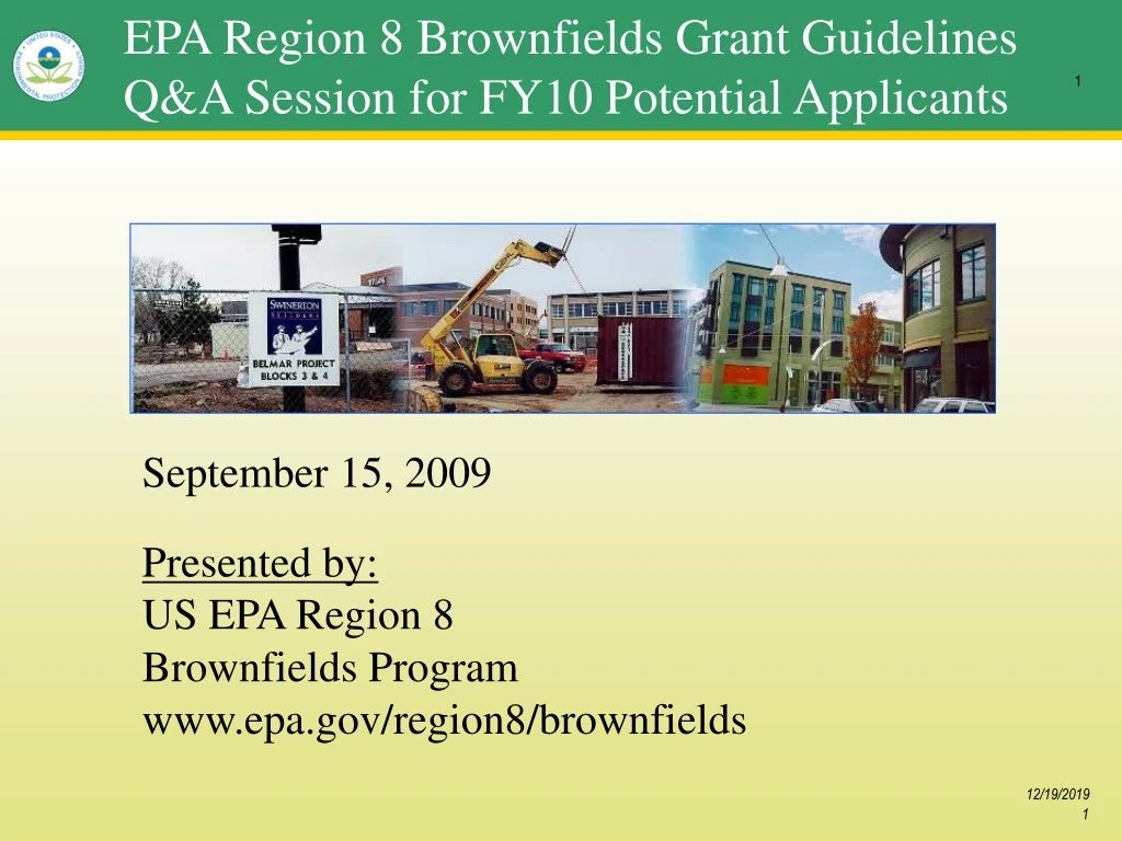 epa region 8 brownfields grant guidelines q a session for fy10 potential applicants