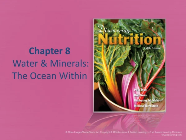 Chapter 8  Water &amp; Minerals:  The Ocean Within