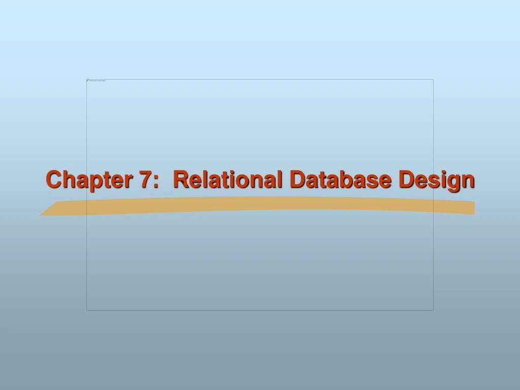 chapter 7 relational database design