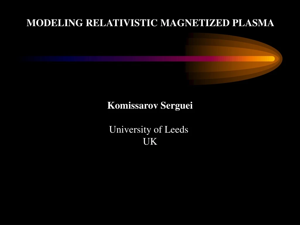 modeling relativistic magnetized plasma