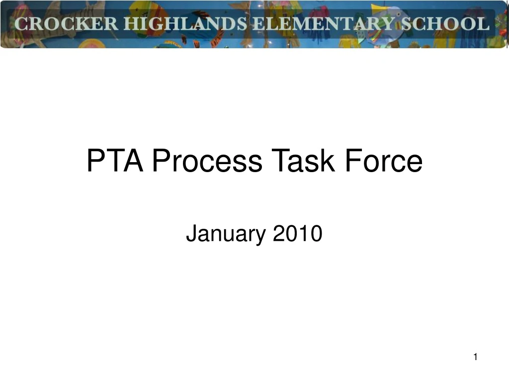 pta process task force