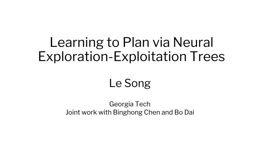 learning to plan via neural exploration exploitation trees