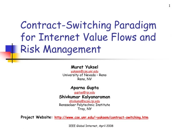 Contract-Switching Paradigm for Internet Value Flows and Risk Management
