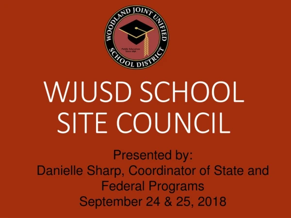 WJUSD SCHOOL SITE COUNCIL