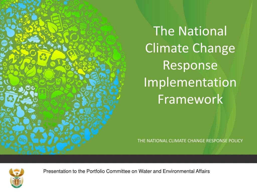 the national climate change response implementation framework