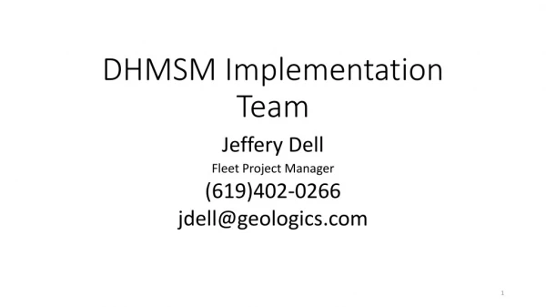 DHMSM Implementation Team