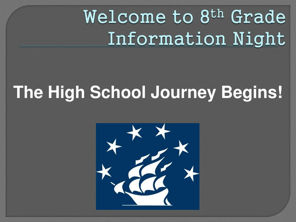 welcome to 8 th grade information night