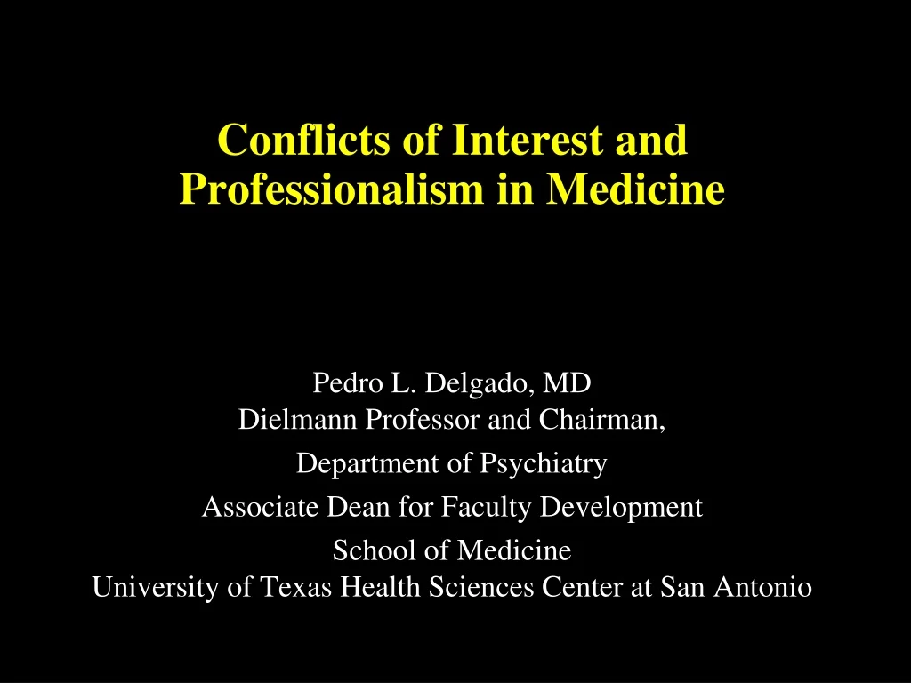 conflicts of interest and professionalism in medicine