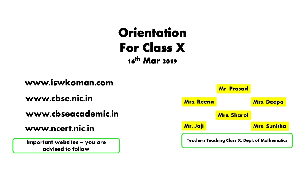 orientation for class x 16 th mar 2019