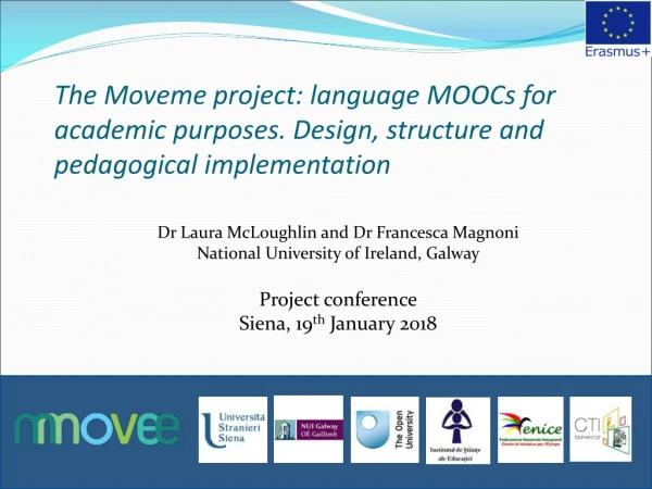 Dr Laura  McLoughlin and  Dr  Francesca Magnoni National University of Ireland, Galway