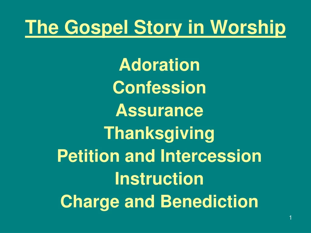 the gospel story in worship