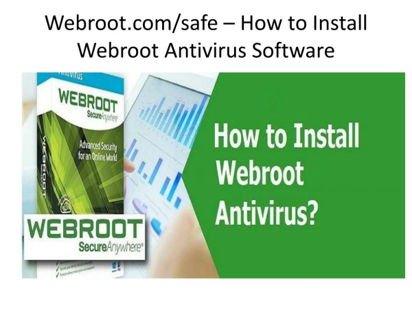 webroot com safe how to install webroot antivirus software