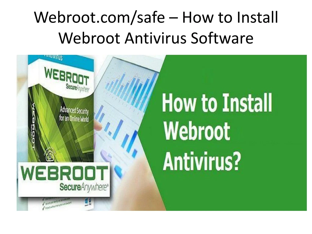 webroot com safe how to install webroot antivirus software