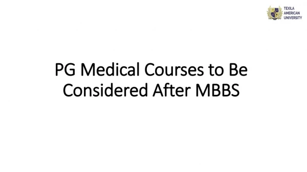 PG Medical Courses to Be Considered After MBBS