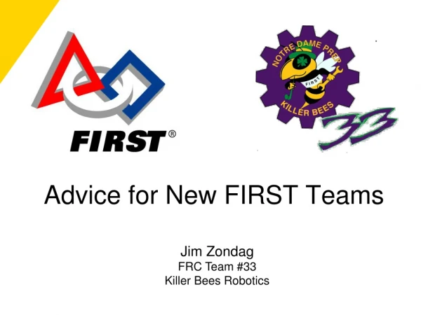 Advice for New FIRST Teams