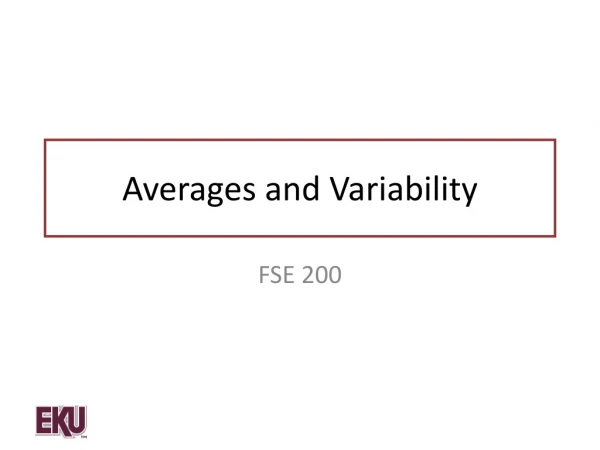Averages and Variability