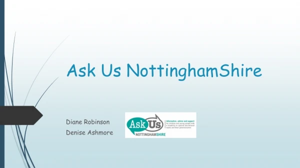 Ask Us NottinghamShire