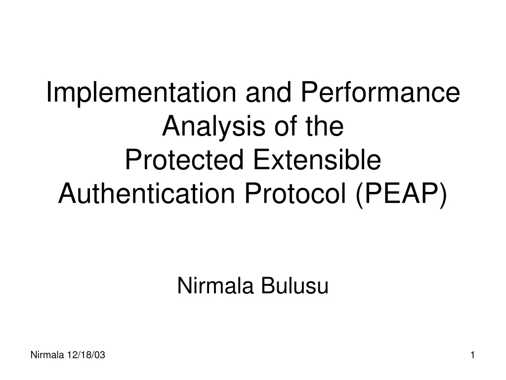 implementation and performance analysis of the protected extensible authentication protocol peap