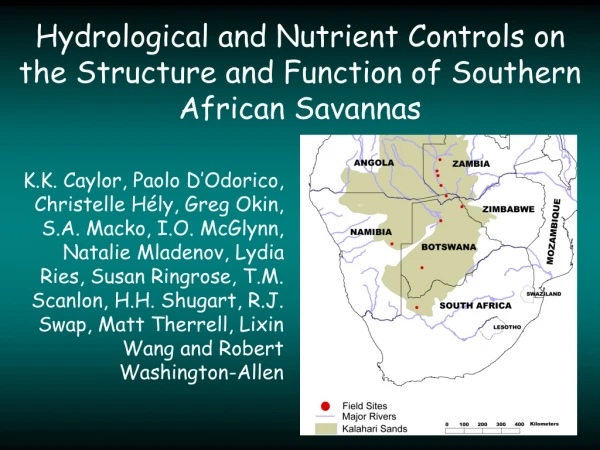 Hydrological and Nutrient Controls on the Structure and Function of Southern African Savannas
